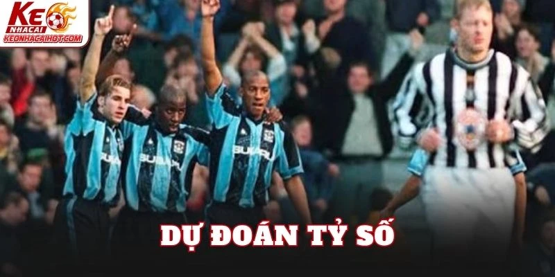 Dự đoán tỷ số