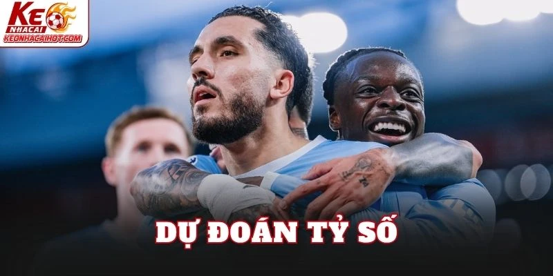 Dự đoán tỷ số